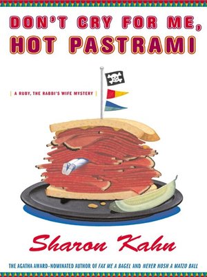 cover image of Don't Cry For Me, Hot Pastrami